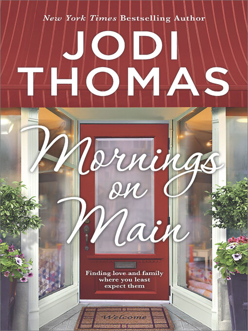Title details for Mornings on Main by Jodi Thomas - Wait list